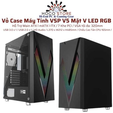 Vỏ Case Máy Tính Hỗ Trợ Main ATX VSP V5 LED RGB