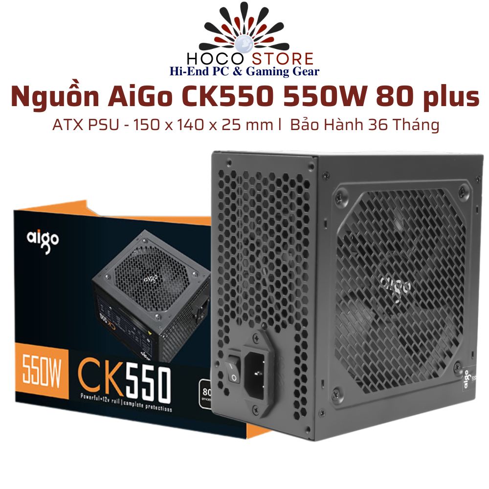 Nguồn Aigo CK550 550W 80 Plus Bảo Hành 36 Tháng