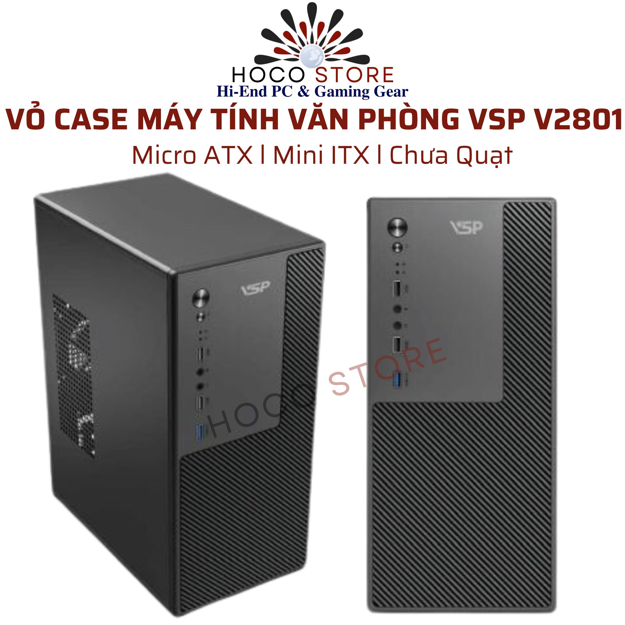 Case Máy Tính Mini Văn Phòng VSP MATX IATX V2801