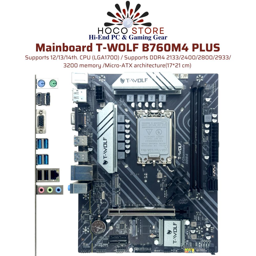 Mainboard T-WOLF B760M4 PLUS Bảo Hành 36 tháng