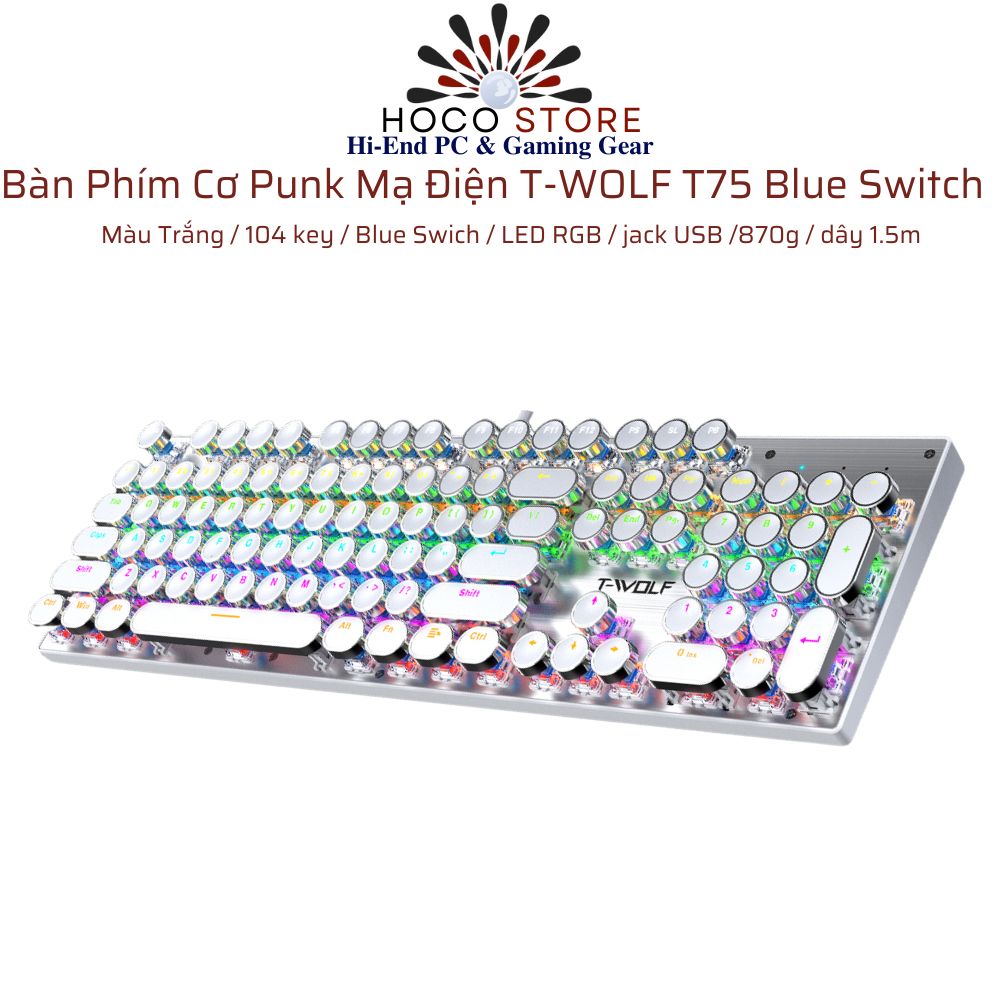 Bàn Phím Cơ Punk Mạ Điện 104 key T-WOLF T75 Trắng Blue Switch