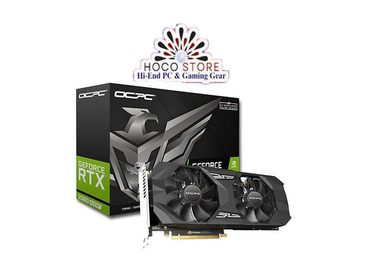 Card màn hình OCPC RTX 2060 SUPER XM 8GB GDDR6