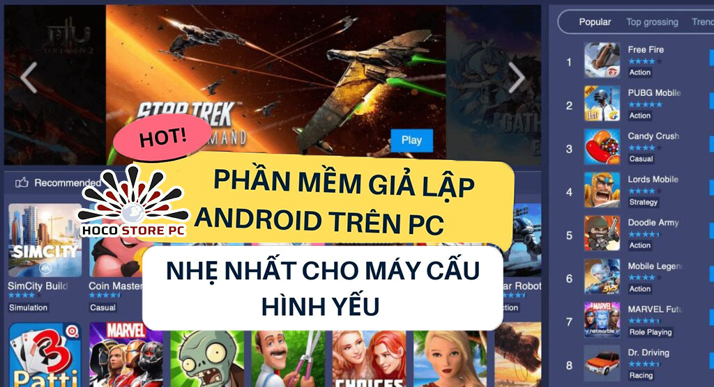 Hướng Dẫn Tải Phần Mềm Giả Lập Nhẹ Cho Máy Yếu
