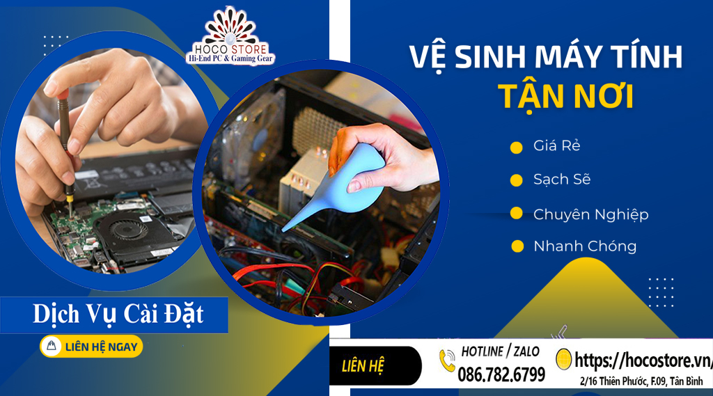 Vệ Sinh Cài Đặt Sửa Chữa Máy Tính PC Laptop Gần Đây